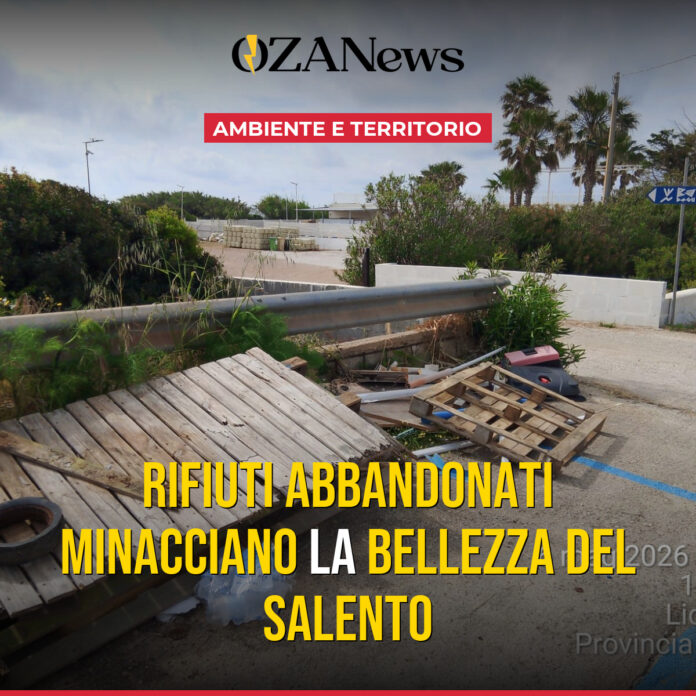 Rifiuti abbandonati minacciano la bellezza del Salento