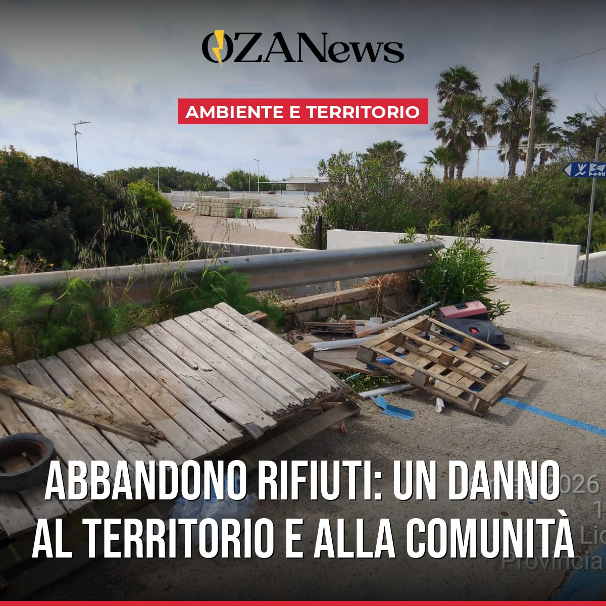 La Piaga dell’Abbandono Rifiuti