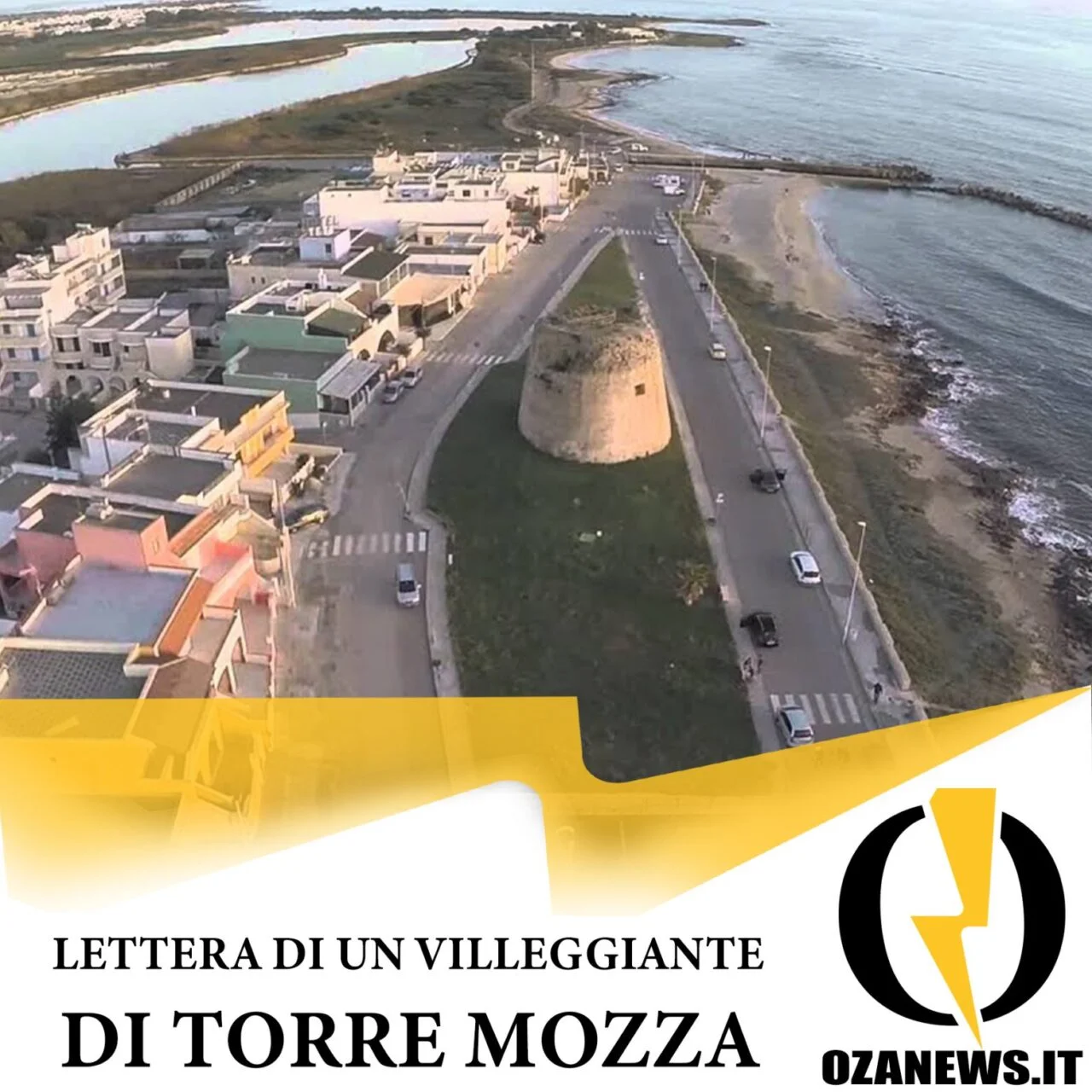 L’accorato appello del lettore: Torre Mozza potrebbe essere una “chicca”