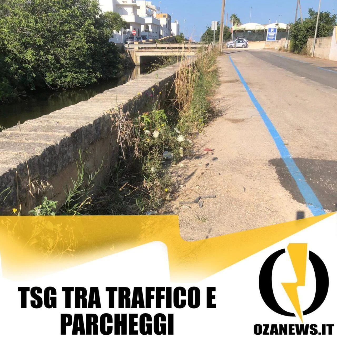 Torre San Giovanni tra traffico e parcheggi (#quannulutrovi)