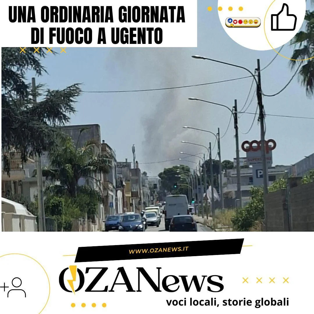 Una ordinaria giornata di fuoco a Ugento