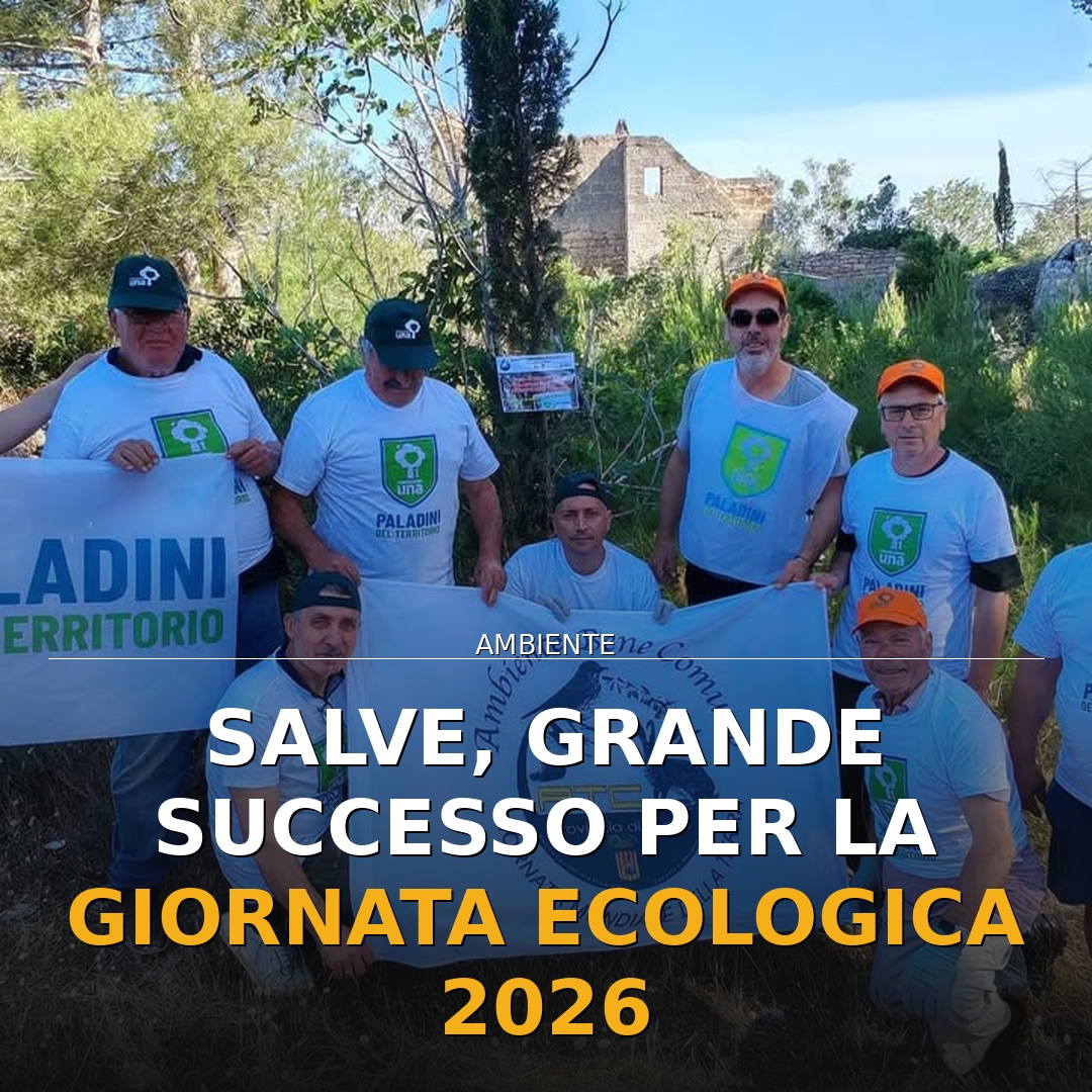 Salve, grande successo per la giornata ecologica 2026