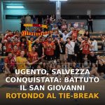Foto di copertina: Ugento, salvezza conquistata: battuto il San Giovanni Rotondo al tie-break - Salve