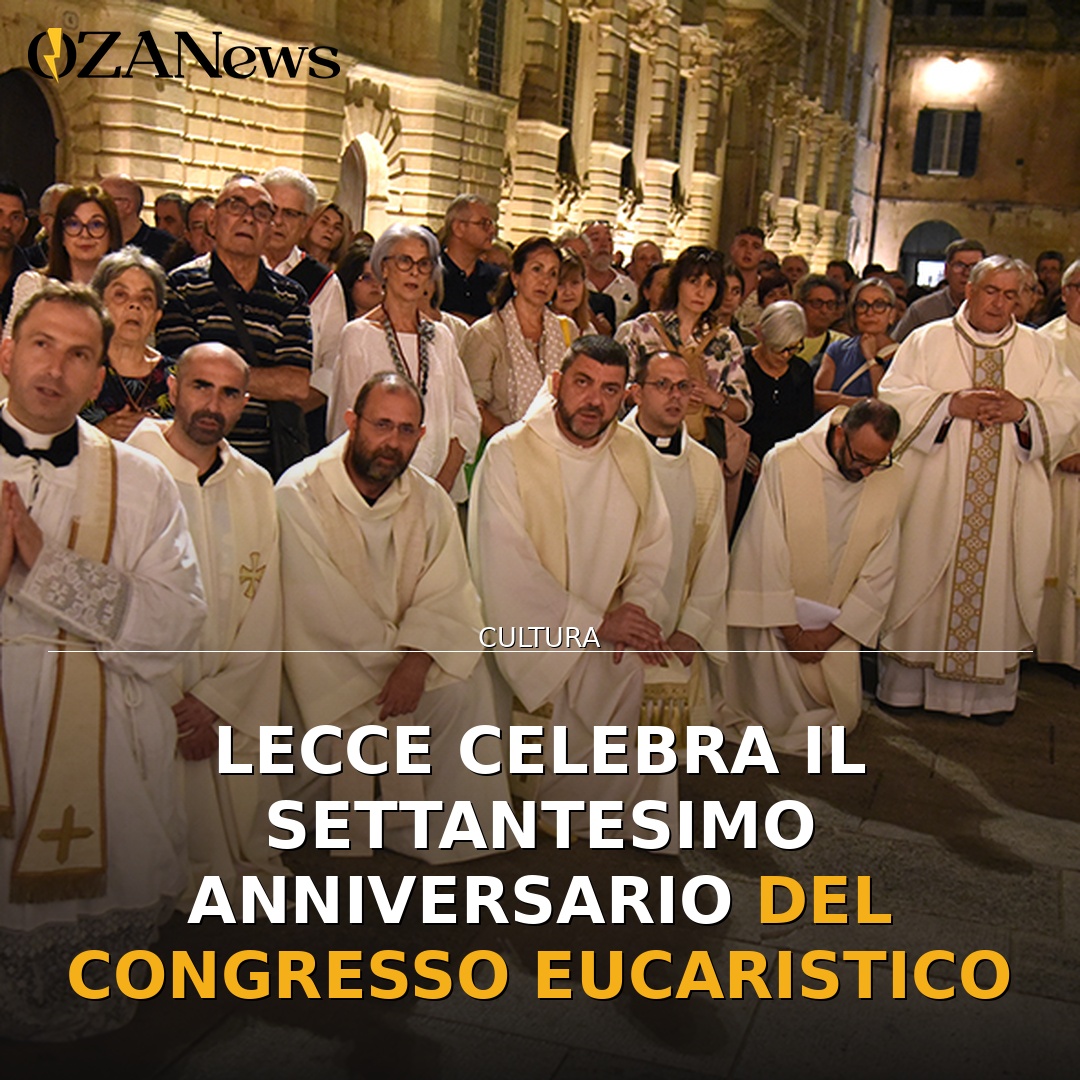 Lecce celebra il settantesimo anniversario del Congresso eucaristico