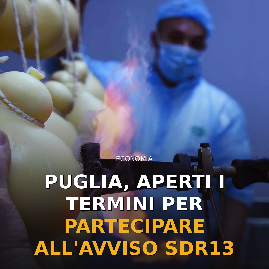 Puglia, aperti i termini per partecipare all’Avviso SDR13