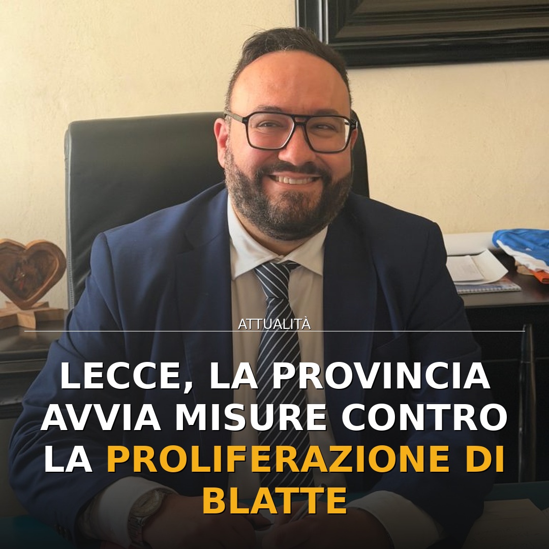 Lecce, la Provincia avvia misure contro la proliferazione di blatte
