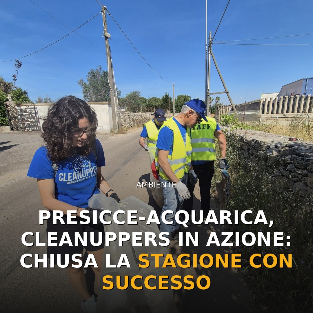 Presicce-Acquarica, Cleanuppers in azione: chiusa la stagione con successo