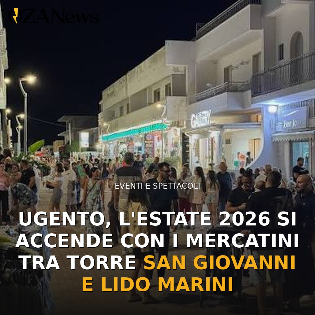 Ugento, l’estate 2026 si accende con i mercatini tra Torre San Giovanni e Lido Marini