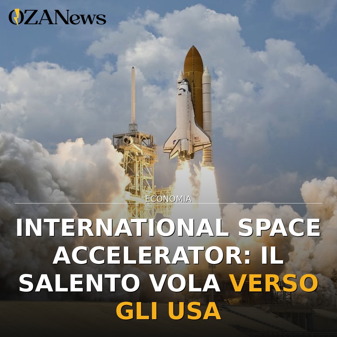 International Space Accelerator: il Salento vola verso gli USA