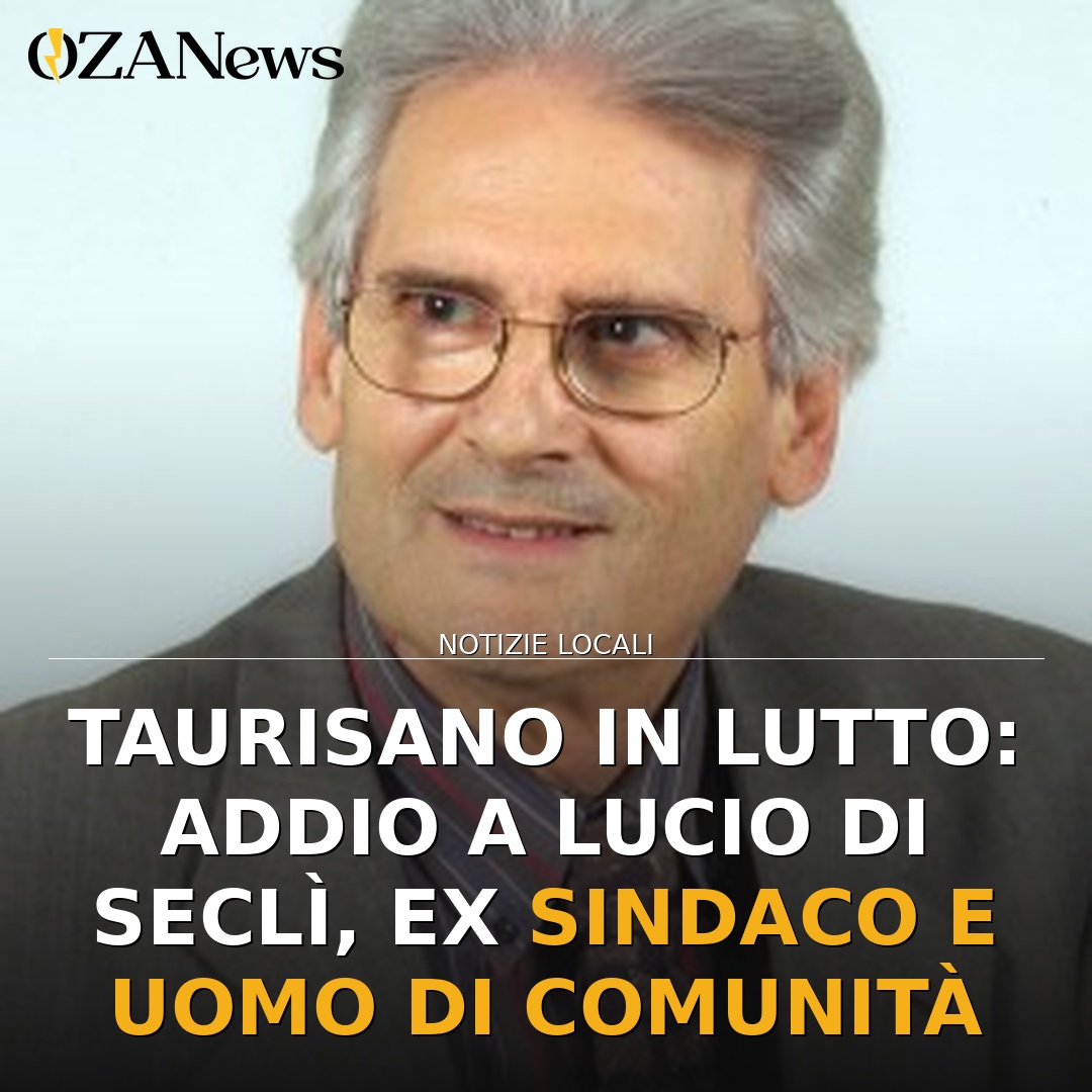 Taurisano in lutto: addio a Lucio Di Seclì, ex Sindaco e uomo di comunità