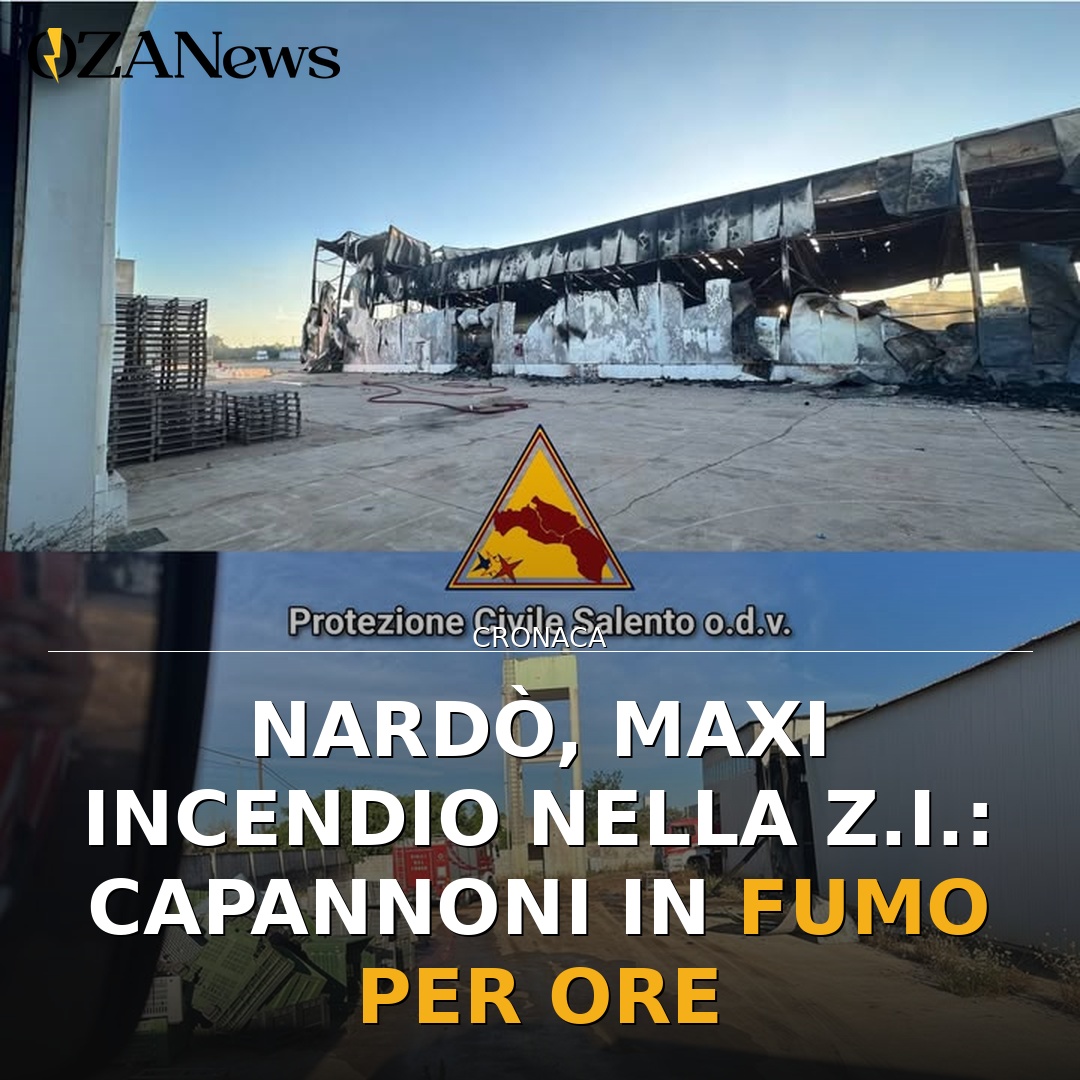 Nardò, maxi incendio nella Z.I.: capannoni in fumo per ore