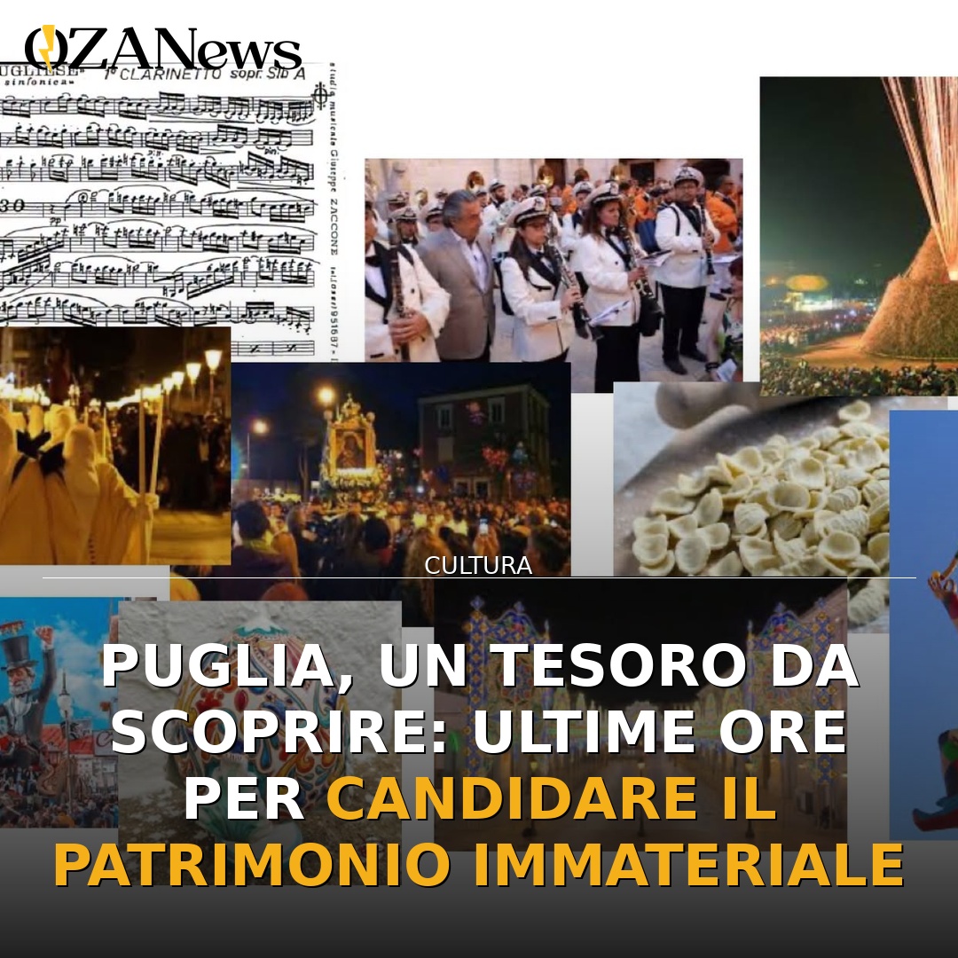 Puglia, un tesoro da scoprire: ultime ore per candidare il Patrimonio Immateriale