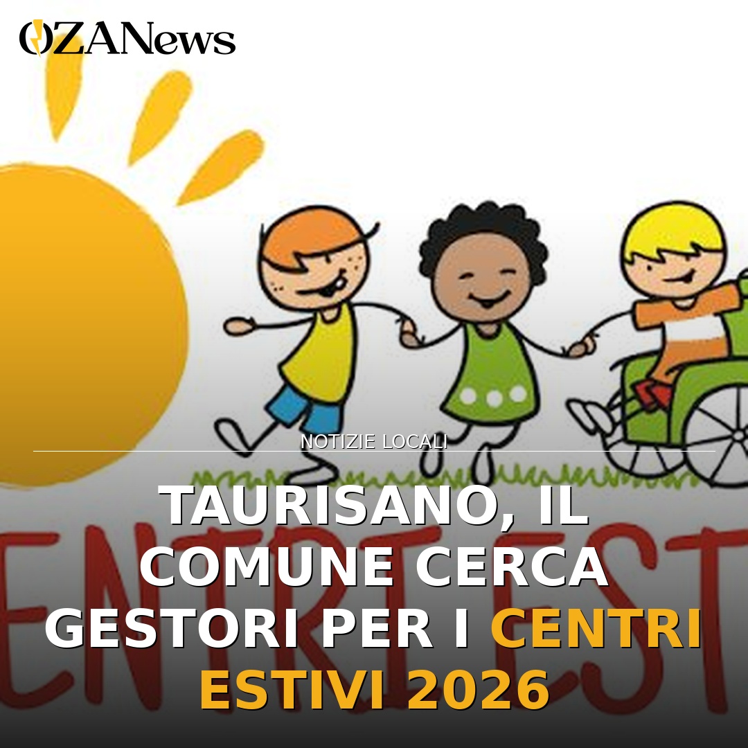 Taurisano, il Comune cerca gestori per i Centri Estivi 2026