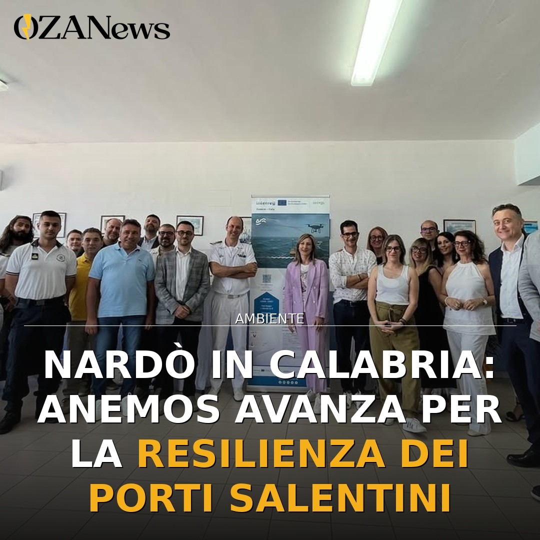 Nardò in Calabria: Anemos avanza per la resilienza dei porti salentini
