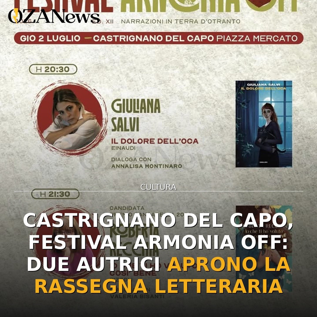 Castrignano del Capo, Festival Armonia Off: due autrici aprono la rassegna letteraria