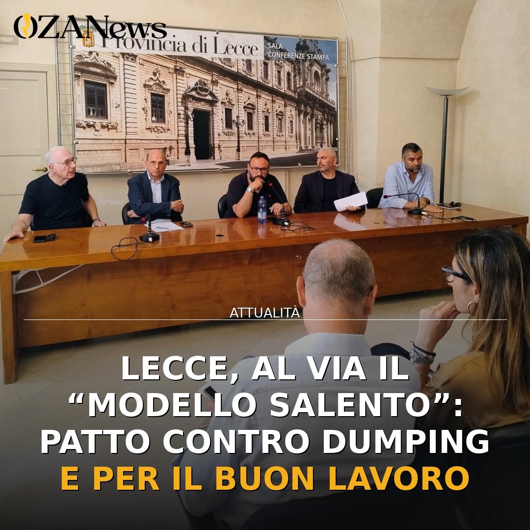 Lecce, al via il “Modello Salento”: patto contro dumping e per il buon lavoro
