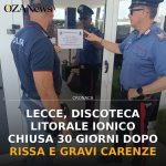 Lecce, discoteca litorale ionico chiusa 30 giorni dopo rissa e gravi carenze
