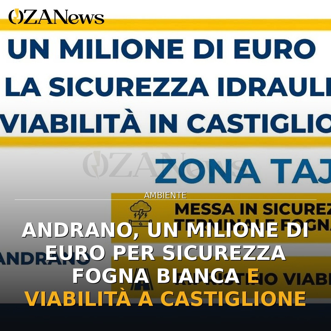 Andrano, un milione di euro per sicurezza fogna bianca e viabilità a Castiglione