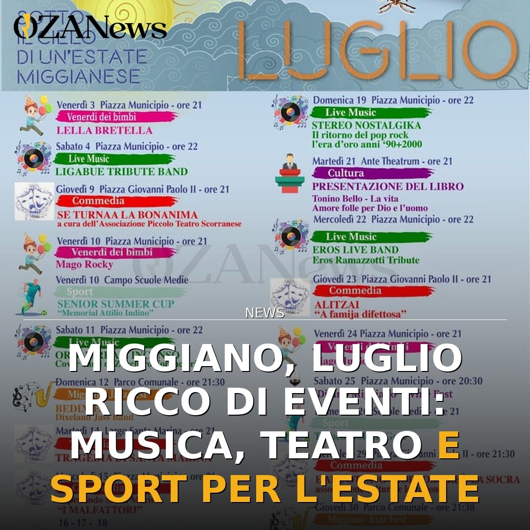 Miggiano, luglio ricco di eventi: musica, teatro e sport per l’estate