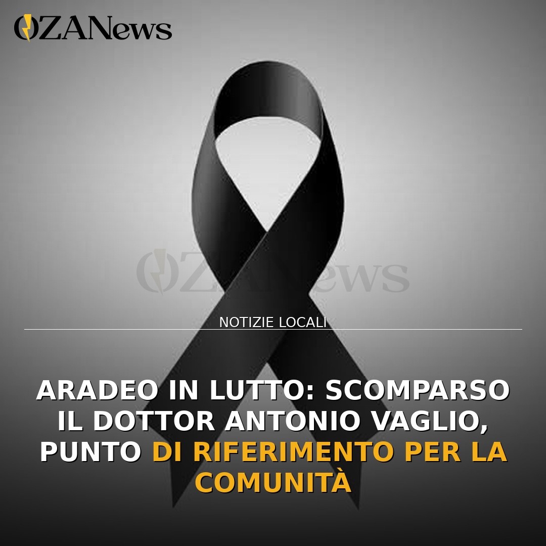 Aradeo in lutto: scomparso il dottor Antonio Vaglio, punto di riferimento per la comunità