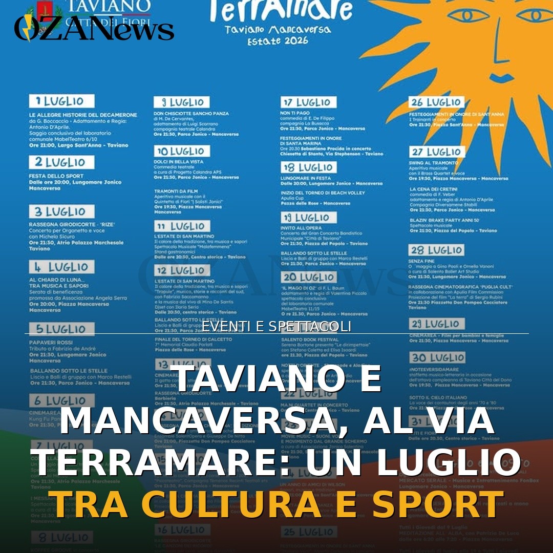 Taviano e Mancaversa, al via TerraMare: un luglio tra cultura e sport