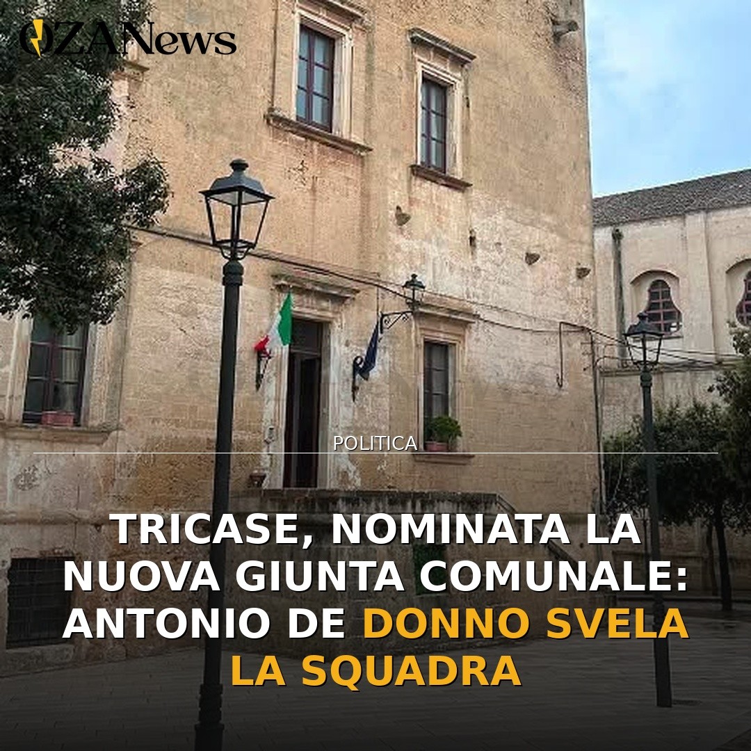 Tricase, nominata la nuova Giunta comunale: Antonio De Donno svela la squadra