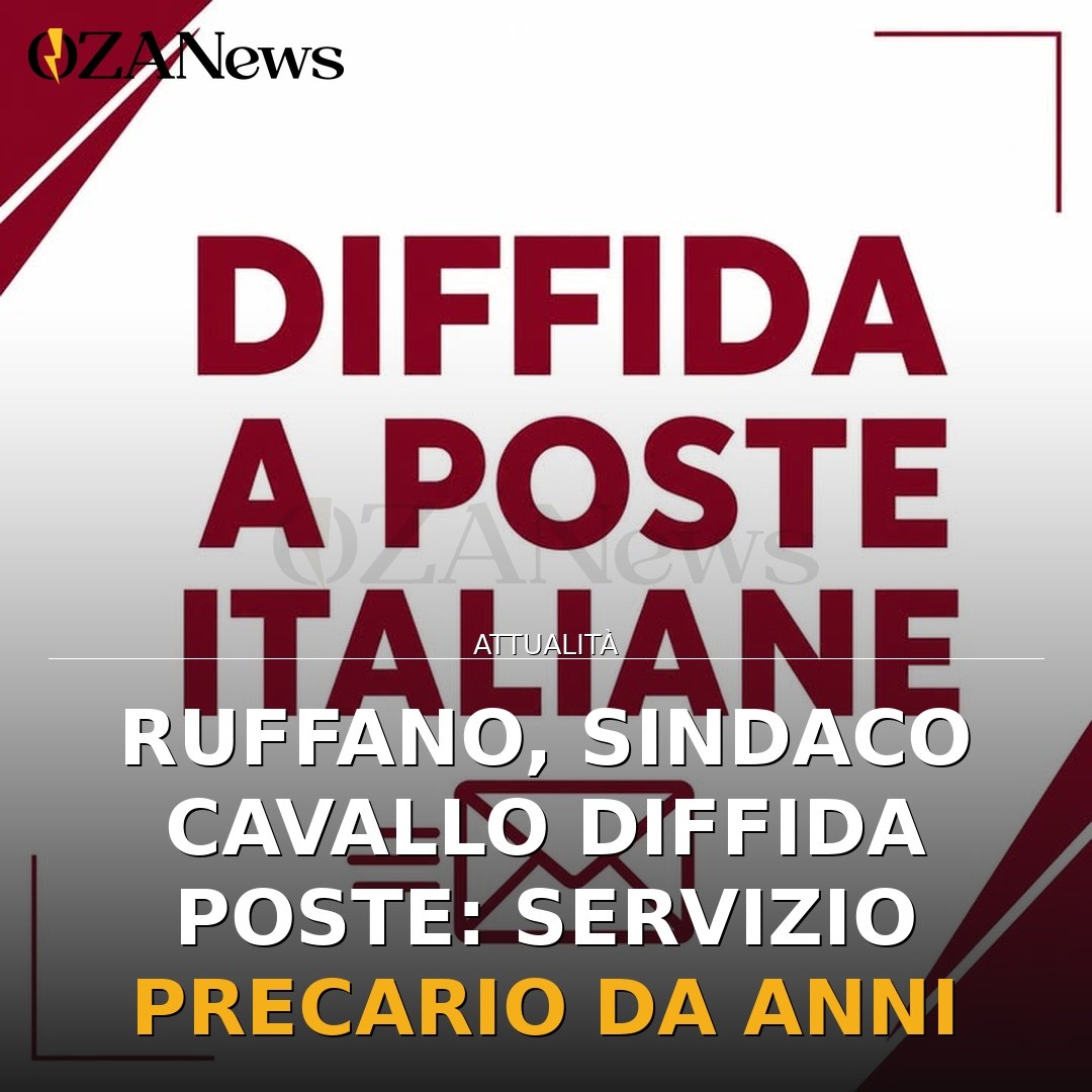 Ruffano, Sindaco Cavallo diffida Poste: servizio precario da anni