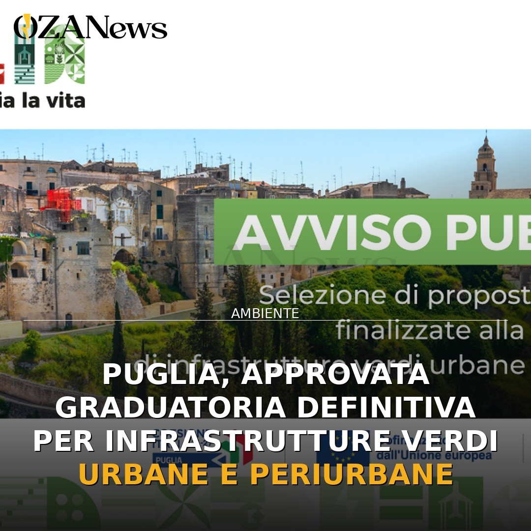 Puglia, approvata graduatoria definitiva per infrastrutture verdi urbane e periurbane