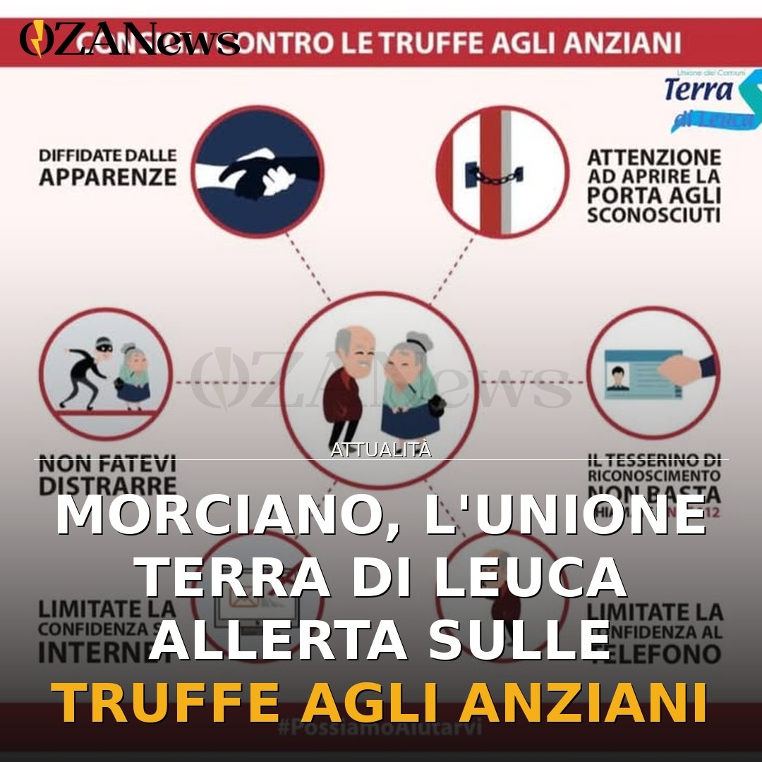Morciano, l’Unione Terra di Leuca allerta sulle truffe agli anziani