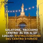 Foto di copertina: Galatone, ‘Facciamo Centro’ al via il 10 luglio: rivitalizzazione del centro storico - Basso Salento