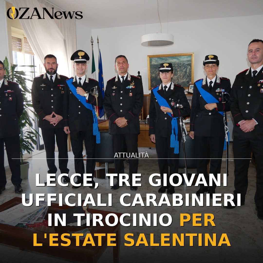 Lecce, tre giovani Ufficiali Carabinieri in tirocinio per l’estate salentina