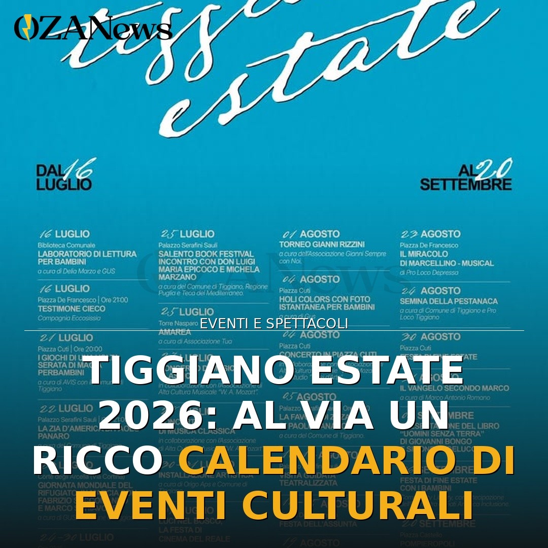 Tiggiano Estate 2026: al via un ricco calendario di eventi culturali