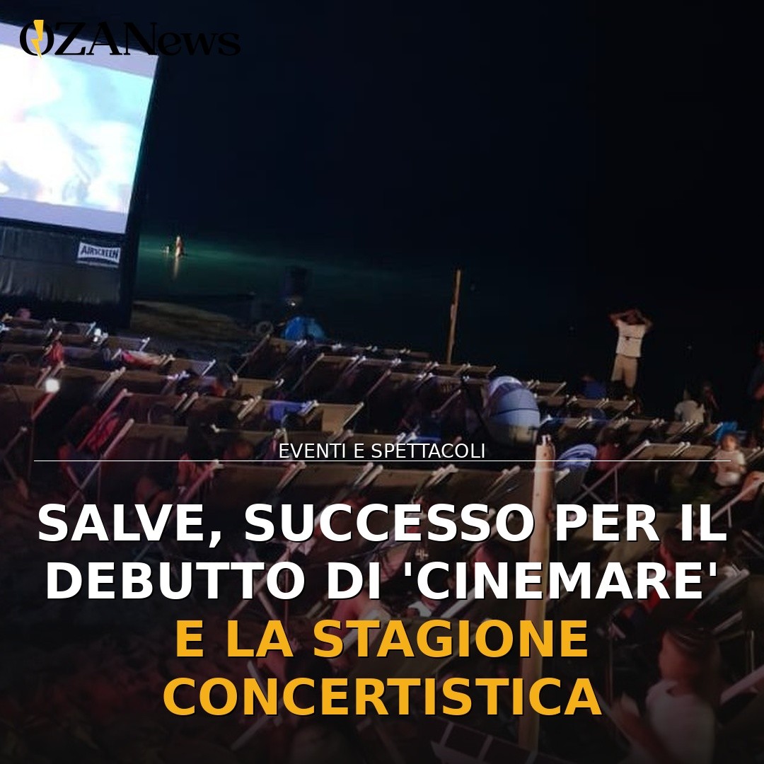 Salve, successo per il debutto di ‘Cinemare’ e la Stagione Concertistica