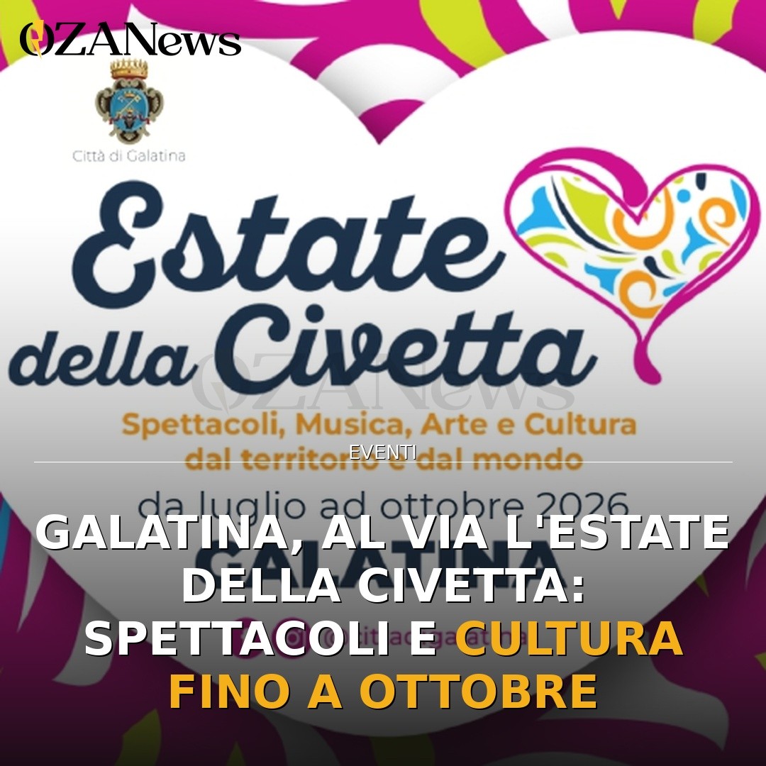 Galatina, al via l’Estate della Civetta: spettacoli e cultura fino a ottobre