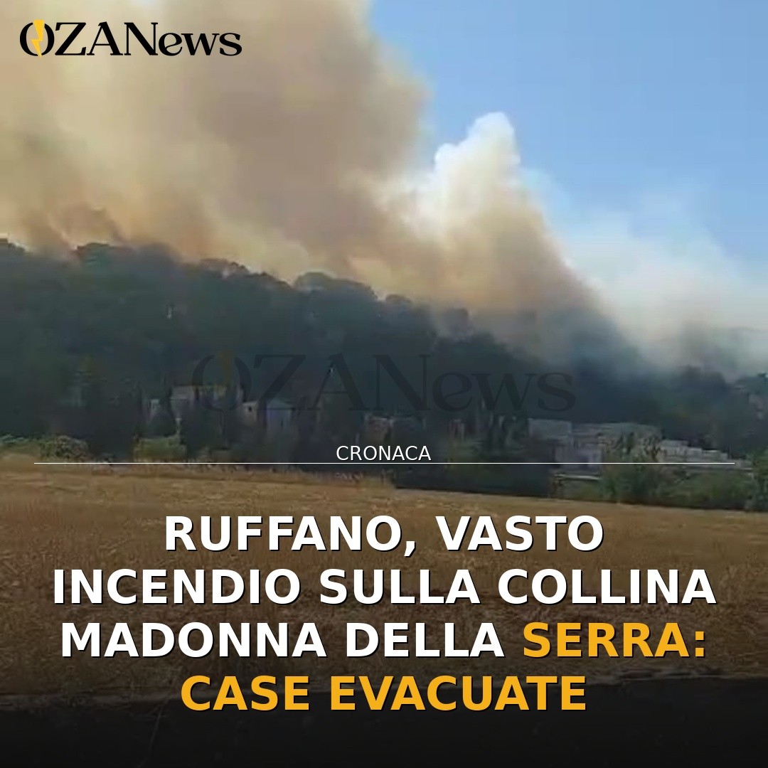 Ruffano, vasto incendio sulla collina Madonna della Serra: case evacuate