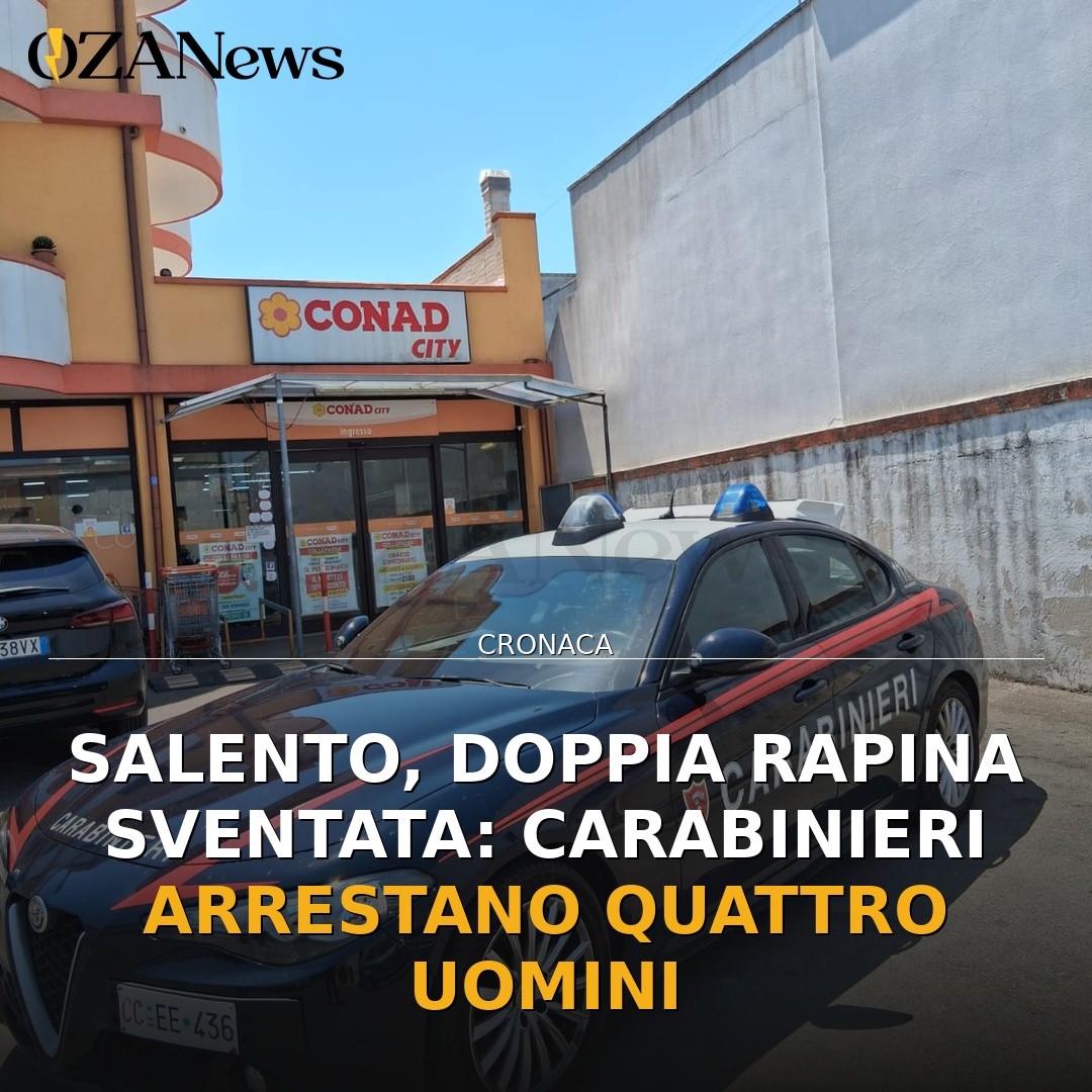 Salento, doppia rapina sventata: Carabinieri arrestano quattro uomini