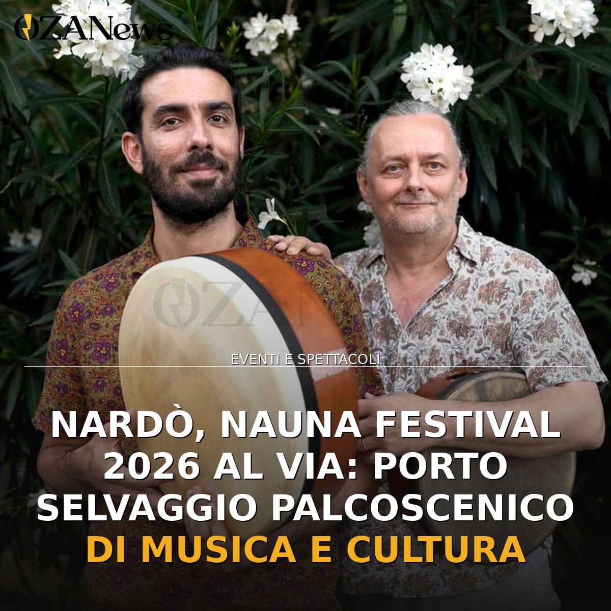 Nardò, Nauna Festival 2026 al via: Porto Selvaggio palcoscenico di musica e cultura