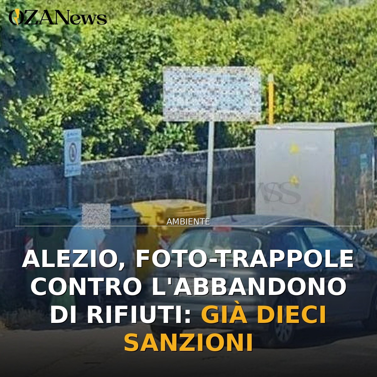 Alezio, foto-trappole contro l’abbandono di rifiuti: già dieci sanzioni