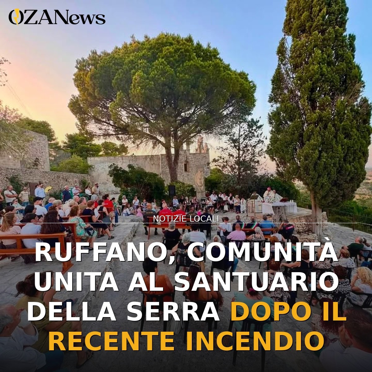 Ruffano, comunità unita al Santuario della Serra dopo il recente incendio
