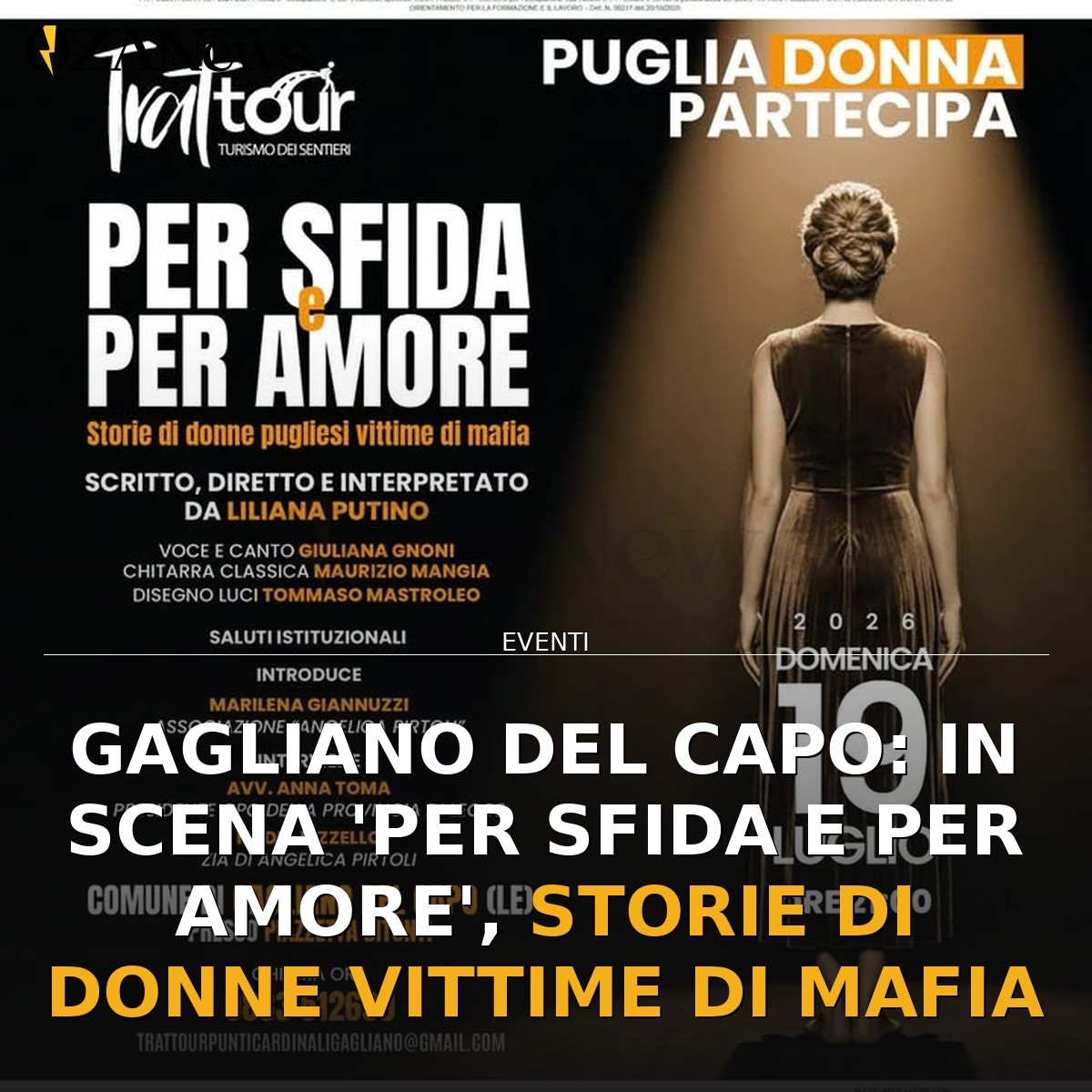 Gagliano del Capo: in scena ‘Per Sfida e Per Amore’, storie di donne vittime di mafia