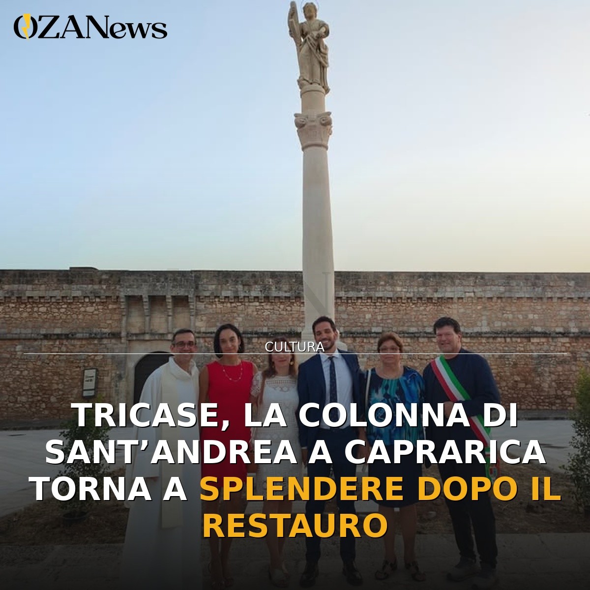 Tricase, la Colonna di Sant’Andrea a Caprarica torna a splendere dopo il restauro