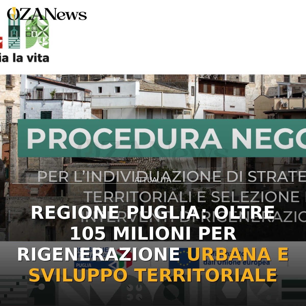 Regione Puglia: oltre 105 milioni per rigenerazione urbana e sviluppo territoriale