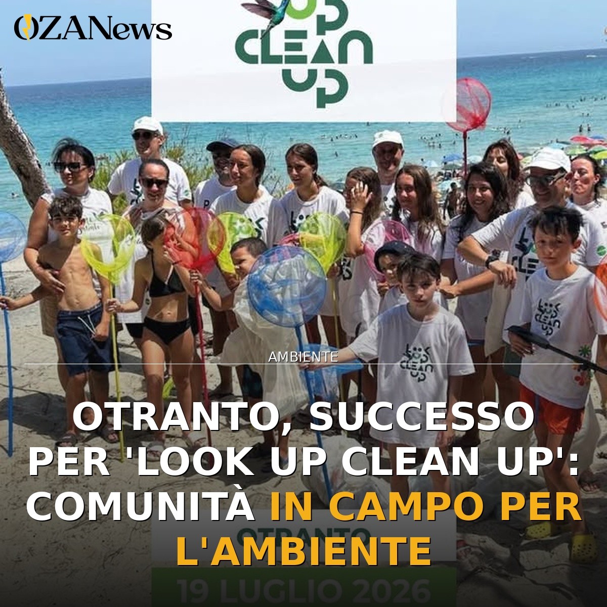 Otranto, successo per ‘Look Up Clean Up’: comunità in campo per l’ambiente