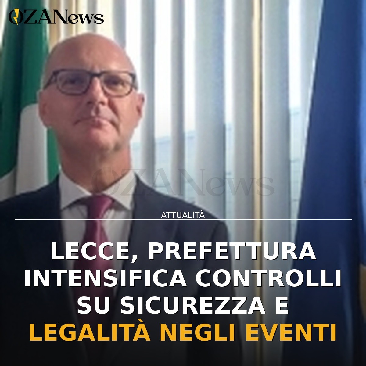 Lecce, Prefettura intensifica controlli su sicurezza e legalità negli eventi