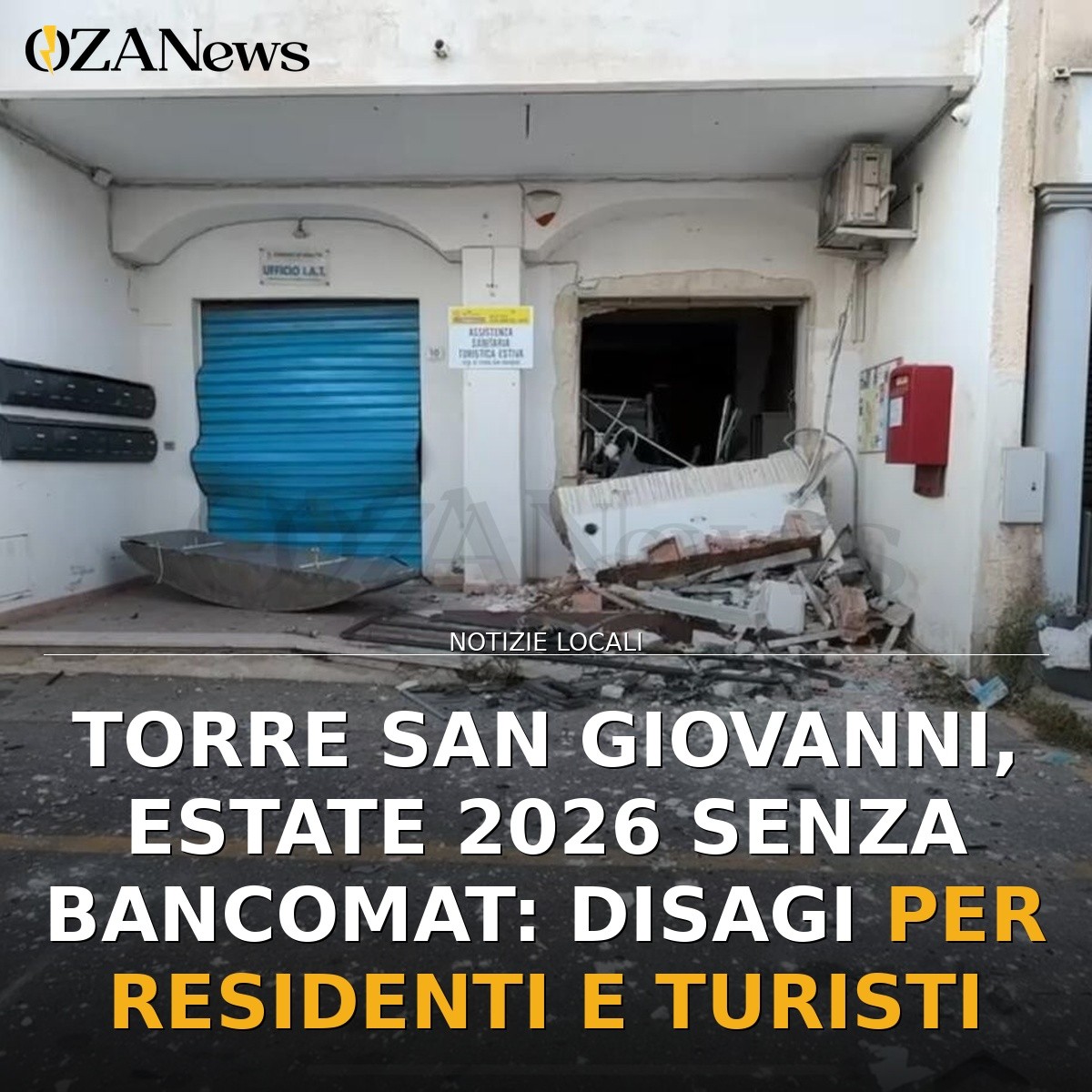 Torre San Giovanni, estate 2026 senza bancomat: disagi per residenti e turisti