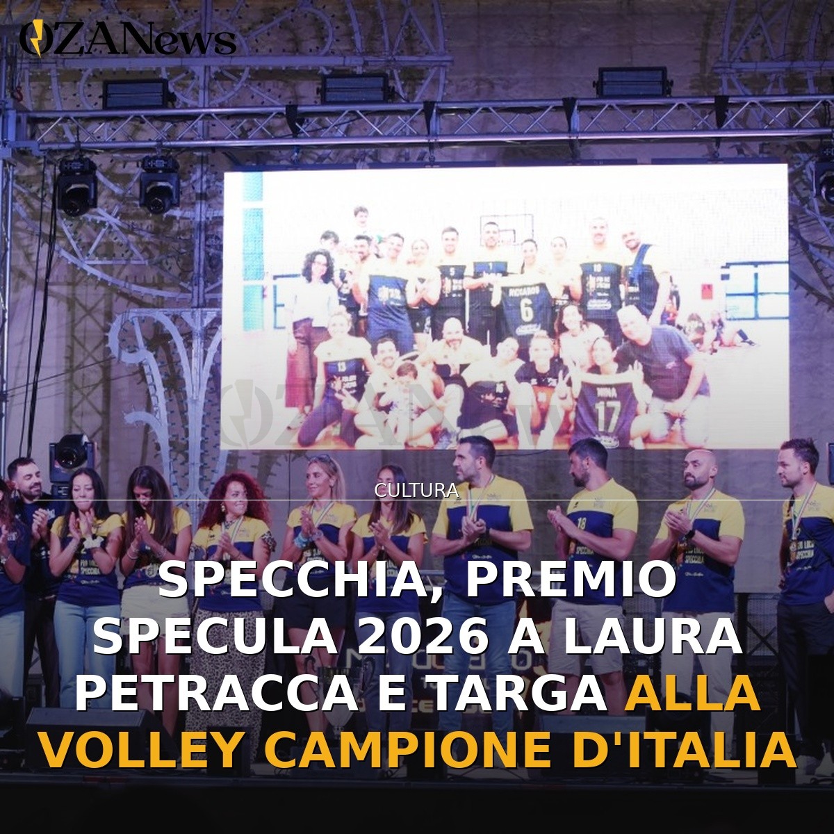 Specchia, Premio Specula 2026 a Laura Petracca e targa alla Volley Campione d’Italia