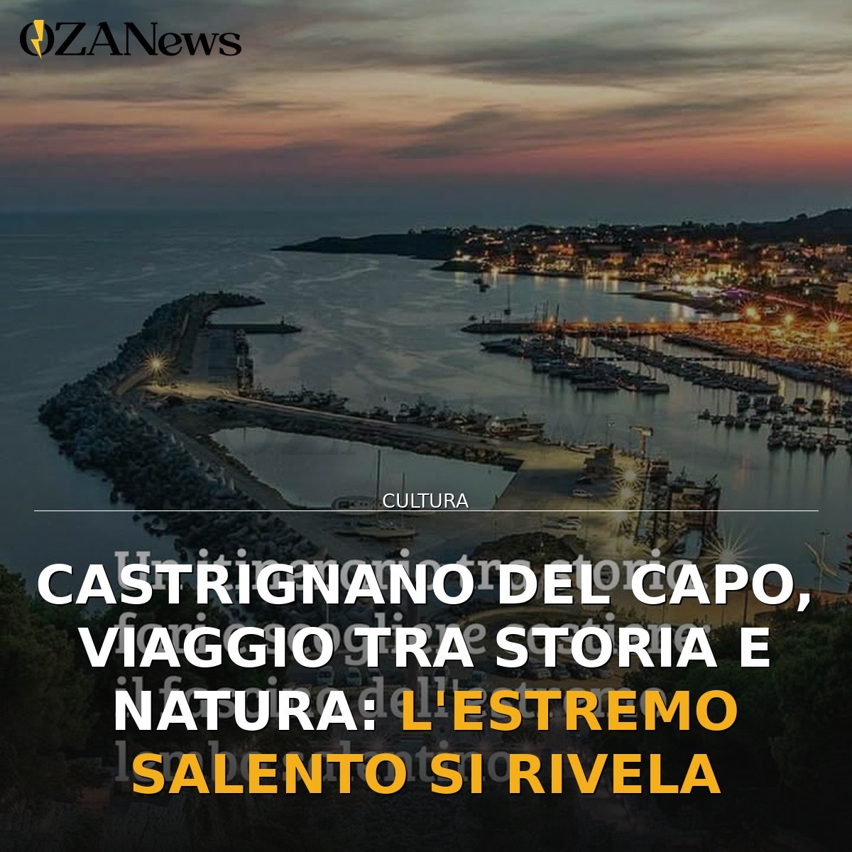 Castrignano del Capo, viaggio tra storia e natura: l’estremo Salento si rivela