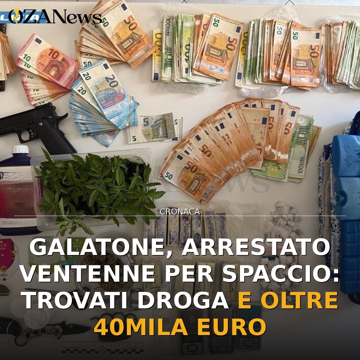 Galatone, arrestato ventenne per spaccio: trovati droga e oltre 40mila euro