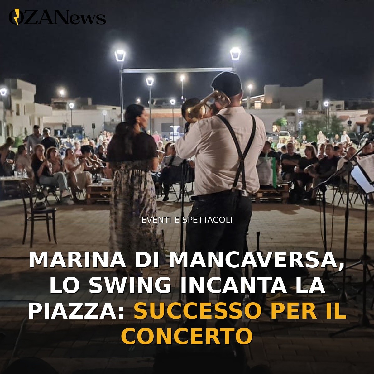 Marina di Mancaversa, lo swing incanta la piazza: successo per il concerto