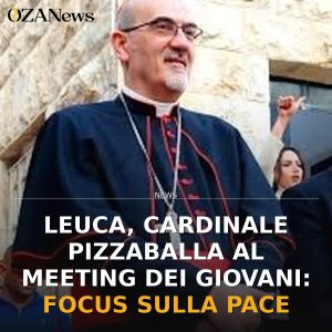Leuca, Cardinale Pizzaballa al Meeting dei giovani: focus sulla pace